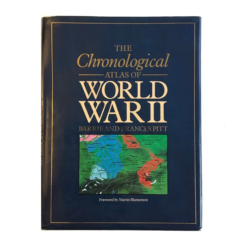 1989 The Chronological Atlas of World War II Book Barrie And Frances Pitt
